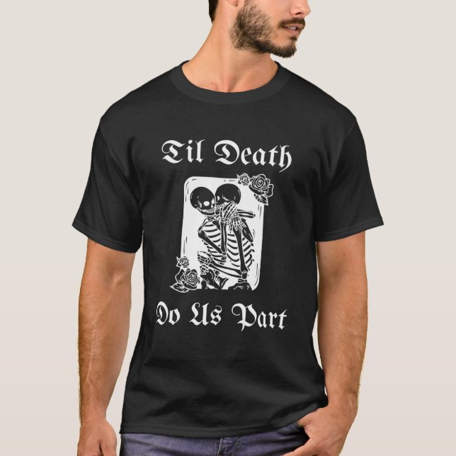 T-shirt Jusqu'à ce que la mort nous sépare Skeleton Hallow (Devant)