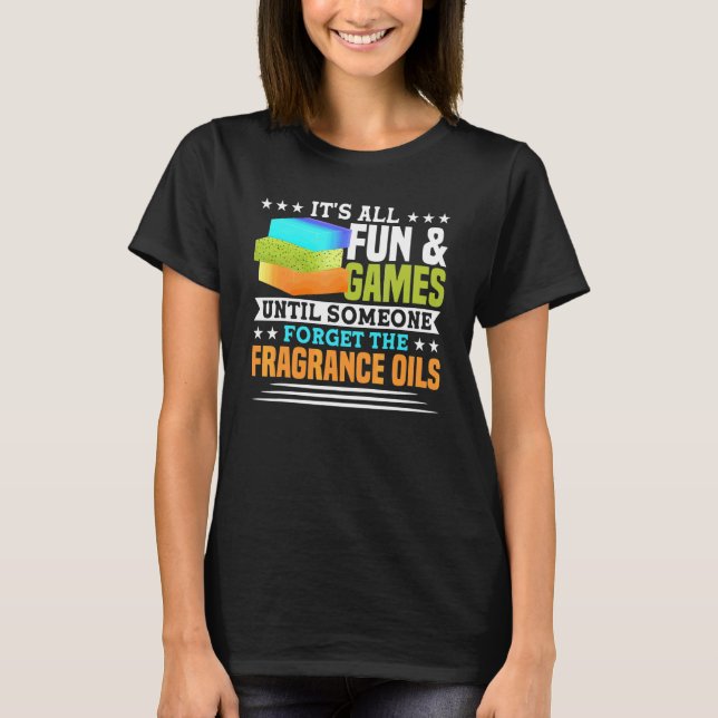 T-shirt Jusqu'À Ce Que Quelqu'Un Oublie Les Huiles Parfumé (Devant)