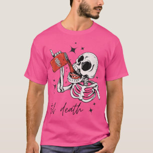 T-shirt Jusqu'à la mort Dr Pep Funny