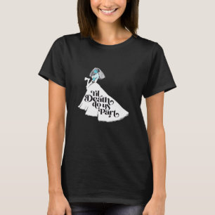 T-shirt Jusqu'à la mort Faisons-nous partie classique - Am
