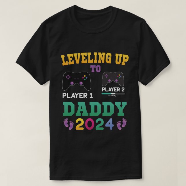 T-shirt Jusqu'À Papa 2024, Gamer Nouveau Père 2024 (Design devant)