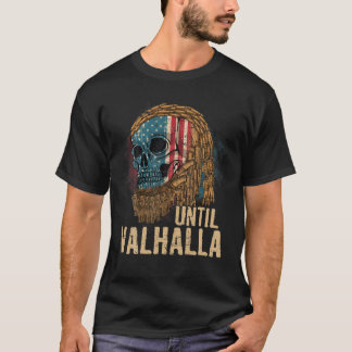 T-shirt Jusqu'à Valhalla Viking US Drapeau Vintage -Jusqu'