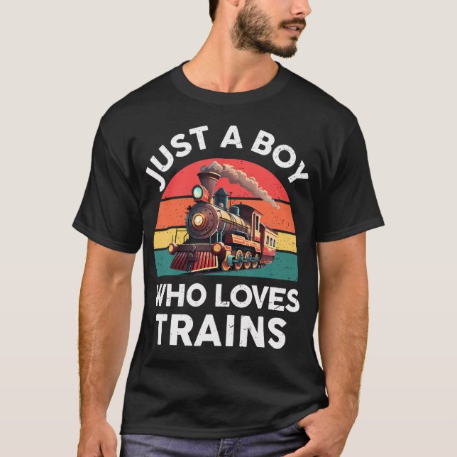 T-shirt Just A Boy Who Loves Trains Funny Train Lover Todd (Devant)