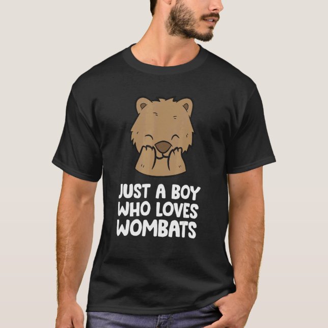 T-shirt Just a Boy Who Loves Wombats (Devant)