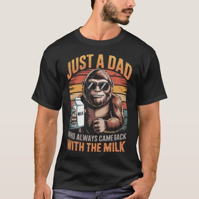 T-shirt Just A Dad Who Always Came Back With The Milk  (Devant)