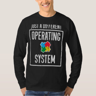 T-shirt Just A Different Operating System Puzzle Autism