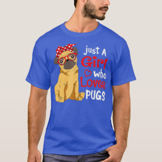 T-shirt Just a Girl Who Love Carlins - mignonne Carlin Lov