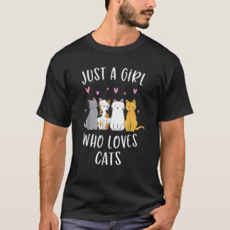 T-shirt Just A Girl Who Loves Cats Cat Owner Cat Trainer