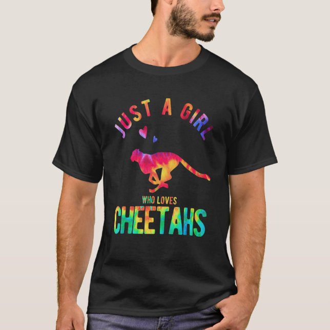 T-shirt Just A Girl Who Loves Cheetahs Cheetah   Cheetah (Devant)