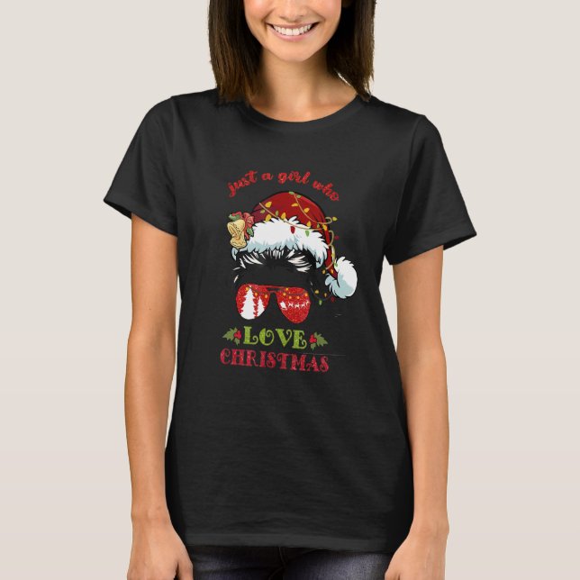 T-shirt Just A Girl Who Loves Christmas  Messy Bun Hair Wo (Devant)