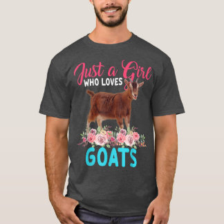 T-shirt Just A Girl Who Loves Goats Floral Flower Goat Far