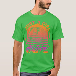 T-shirt Just a Girl Who Loves Guinea Pigs cute animals Gui