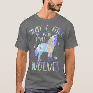 T-shirt Just a Girl Who Loves Wolves mignonne Wolf Lover n
