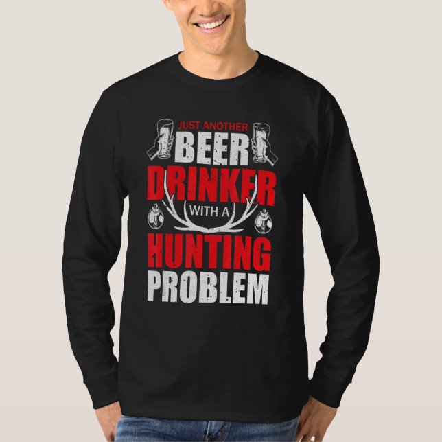 T-shirt Just Another Beer Drinker With A Hunting Humor Dee (Devant)