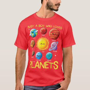 T-shirt Just Boy Who Loves Planets Solar System Space Sc