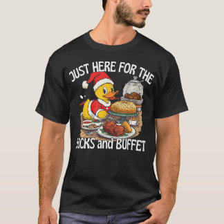 T-shirt Just Here For The Ducks And Buffet Cruise Ship