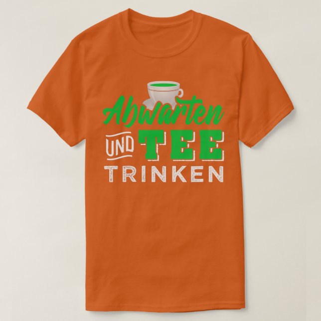 T-shirt Juste attendre et voir 1 (Design devant)