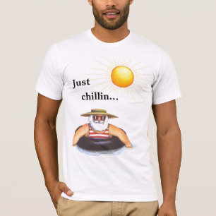 T-shirt Juste, chillin...