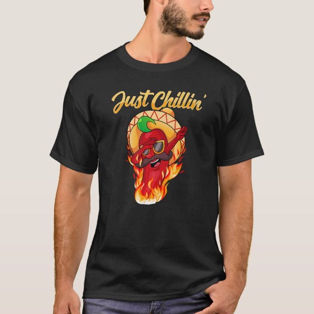 T-shirt Juste Chillin Dabbing Chili Poivre Hot épices Alim (Devant)