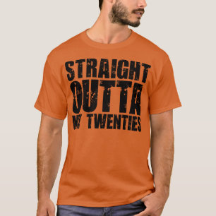 T-shirt Juste En Dehors De Mes Années 20 3