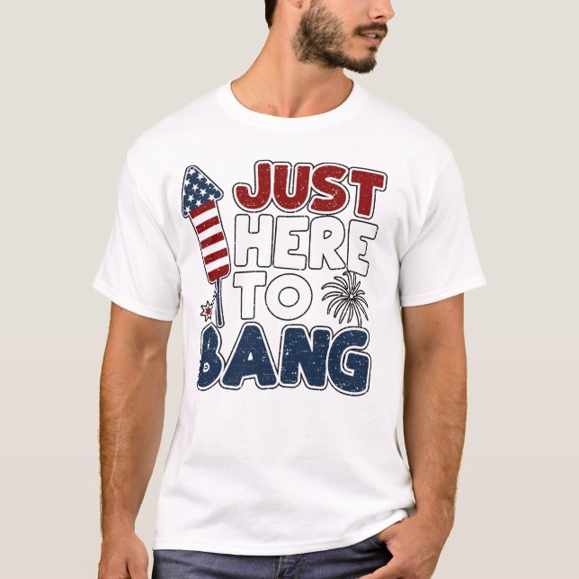 T-shirt Juste ici pour Bang (Devant)