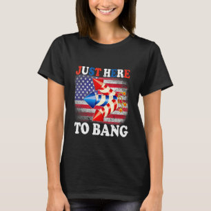 T-shirt Juste Ici Pour Bang 4 juillet Fireworks America Fl