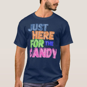 T-shirt Juste ici pour le Candy Funny Halloween Candy Hall