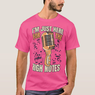T-shirt Juste Ici Pour Les Hautes Notes Opéra Lover Ope
