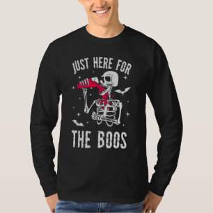 T-shirt Juste ici pour les huées Squelette qui boit