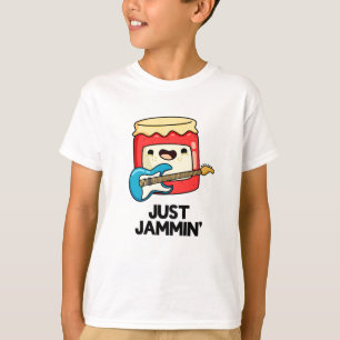 T-shirt Juste Jammin Funny Rocker Jam Pun