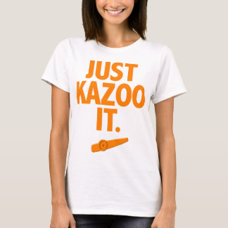 T-shirt Juste Kazoo It Momma