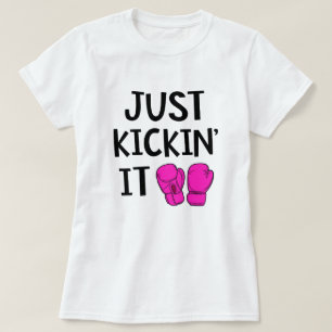 T-shirt Juste Kickin il cadeau drôle de classe de