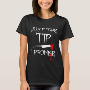 T-shirt Juste Le Conseil Je Promets Drôle Bloody Halloween