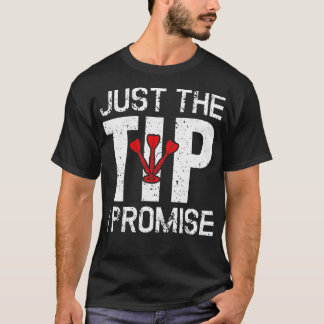 T-shirt Juste Le Conseil Je Promets Funny Dart Player Dart