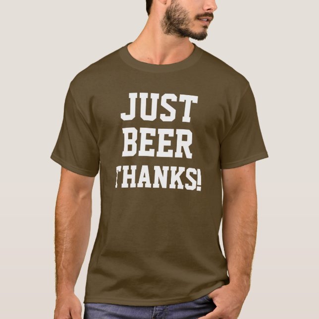 T-shirt JUSTE MERCIS DE BIÈRE ! /White (Devant)