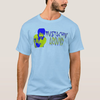 T-shirt Juste Mustachin autour