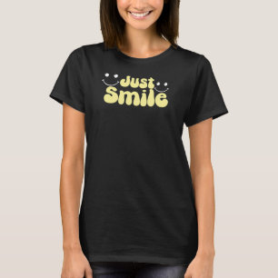 T-shirt Juste Sourire, Graphique Vibrations Positives