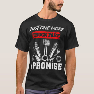 T-shirt Juste un camion de plus, partie I prometteur vinta