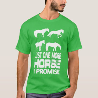 T-shirt Juste Un Cheval De Plus I ProMise Horse Équitation