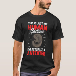 T-shirt Juste un costume Anteater Ant Ant manger ours Ante