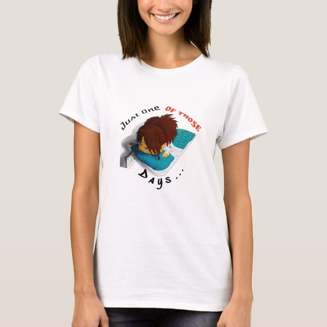 T-shirt Juste un de ces jours... tête de lit (Devant)