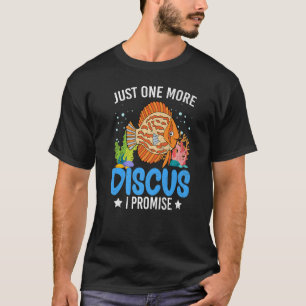 T-shirt Juste Un De Plus Discus Poisson Pêche Aquarium Gr