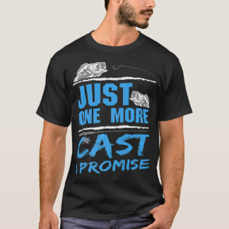 T-shirt Juste Un De Plus Je Promets Aux Actifs De Pêche