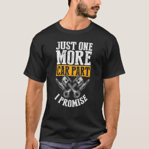 T-shirt Juste Un De Plus Voiture Partie I Promet Accès Aut