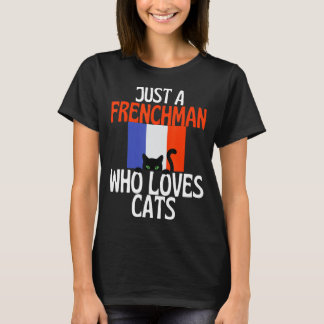 T-shirt Juste un Français qui aime les chats pour toute la