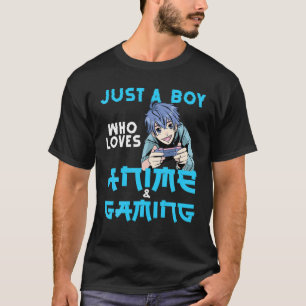 T-shirt Juste Un Garçon Qui Aime Anime Et Jeu Otaku Anime
