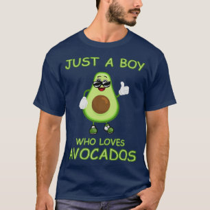 T-shirt Juste Un Garçon Qui Aime Avocados Drôle Vegan Food