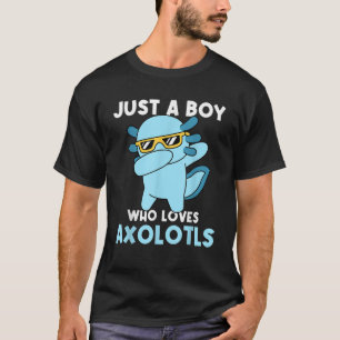 T-shirt Juste un garçon qui aime Axolotls mignon Kawaii en