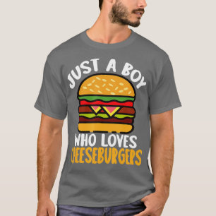 T-shirt Juste Un Garçon Qui Aime Burgers Hamburger Cheeseb