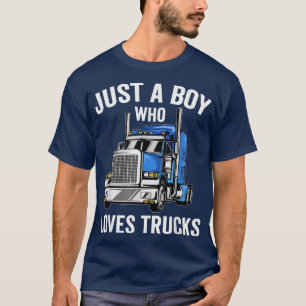 T-shirt Juste un garçon qui aime Camions Enfants Semi Cami
